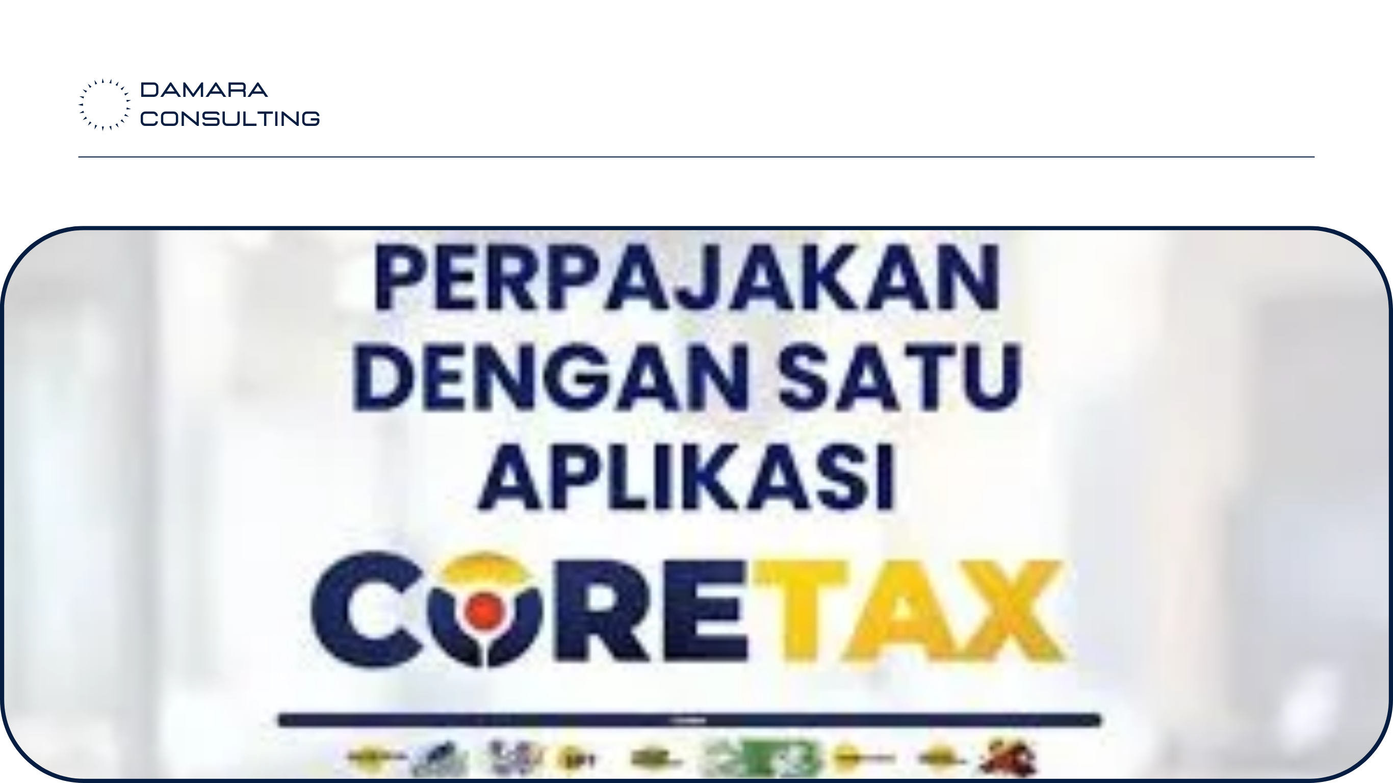 Cara Menggunakan Simulator SPT Tahunan di Coretax DJP